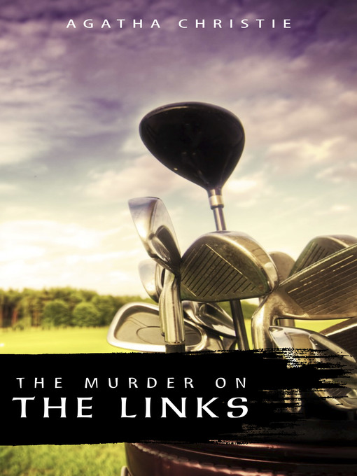Title details for The Murder on the Links by Agatha Christie - Available